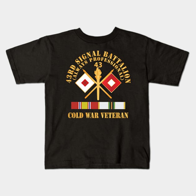 43rd Signal Battalion - Cold War Veteran w COLD SVC X 300 Kids T-Shirt by twix123844